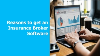 Reasons to get an Insurance Broker Software