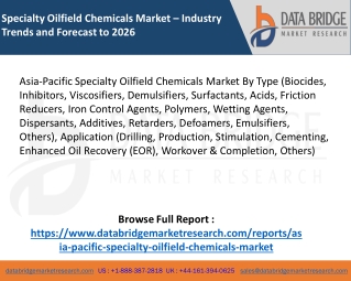 Asia-Pacific Specialty Oilfield Chemicals Market – Industry Trends and Forecast to 2026