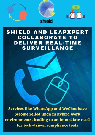 Shield and LeapXpert Collaborate to Deliver Real-Time Surveillance Across