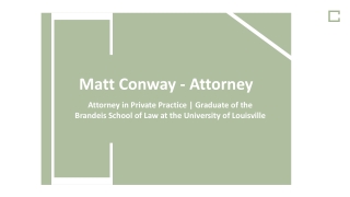 Matt Conway (Attorney) - A Results-driven Competitor