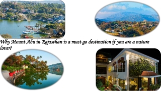 Why Mount Abu in Rajasthan is a must go destination if you are a nature lover.