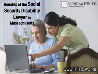 Benefits of the Social Security Disability Lawyer in Massachusetts