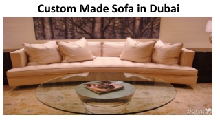Custom Made Sofa Dubai