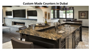 Custom Made Counters Dubai
