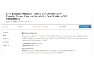 EMer-Emergency Medicine &ndash; Medical ErrorsPatient Safety Physician Burnout; Error Into Opportunity; Fatal Mistakes i