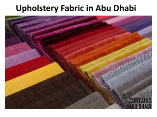 Upholstery Fabric in Abu Dhabi