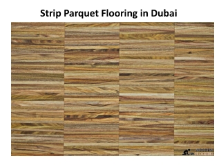 Strip Parquet Flooring Dubai