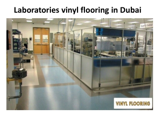 Laboratories vinyl flooring in Dubai
