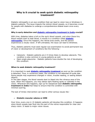 Why is it crucial to seek quick diabetic retinopathy treatment?