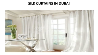 SILK CURTAINS IN DUBAI