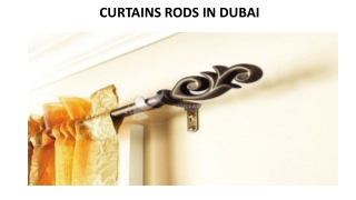 CURTAINS RODS IN DUBAI