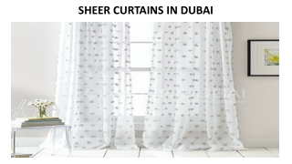 SHEER CURTAINS IN DUBAI