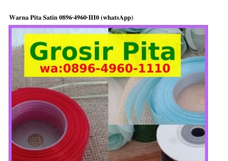 Warna Pita Satin ౦8ᑫᏮ-ԿᑫᏮ౦-III౦{WA}