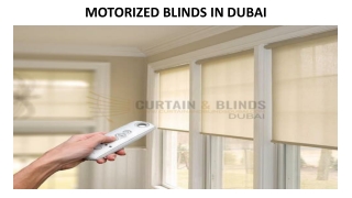 MOTORIZED BLINDS IN DUBAI