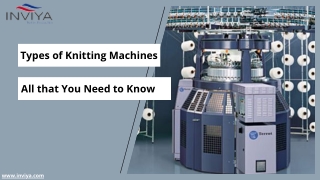 Types of Knitting Machines All that You Need to Know