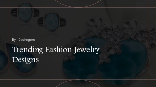 Trending Fashion Jewelry Designs