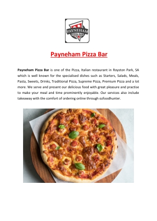 5% Off - Payneham Pizza Bar Royston Park Takeaway Menu, SA