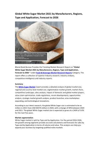 Global White Sugar Market 2021 by Manufacturers, Regions, Type and Application, Forecast to 2026