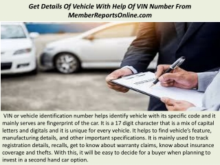 Get Details Of Vehicle With Help Of VIN Number From MemberReportsOnline.com