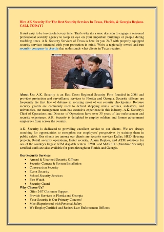 Hire AK Security For The Best Security Services In Texas, Florida, & Georgia Regions. CALL TODAY!