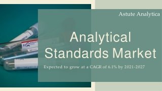 Analytical Standards Market 2021 global outlook, research, trends and forecast t