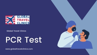 Best Clinic For PCR Test - Global Travel Clinics