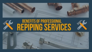 Repiping your Home with Best Plumbers