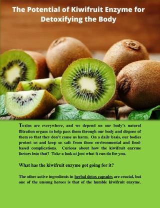 The Potential for Kiwifruit Enzyme for Detoxifying the Body