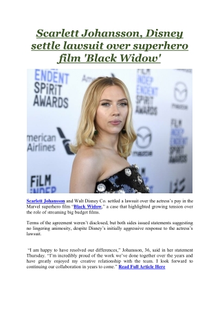 Scarlett Johansson, Disney settle lawsuit over superhero film 'Black Widow'