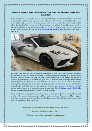 Detailing Service Rockville Ensures That Your Car Remains in the Best Condition!