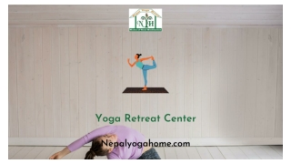 Yoga Retreat Center