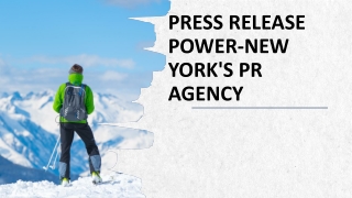 Press Release Power-New York's PR Agency