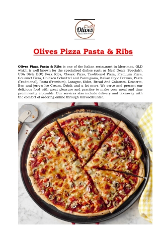 5% Off - Olives Pizza Pasta & Ribs In Merrimac, QLD