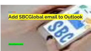 Add SBCGlobal email to Outlook