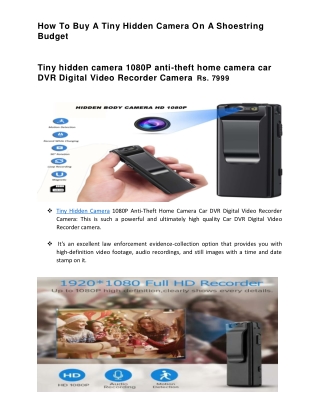 How To Buy A Tiny Hidden Camera On A Shoestring Budget