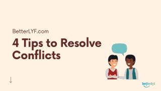 4 Tips to Resolve Conflicts