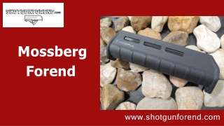 Mossberg Forend