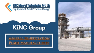Kinc Mineral Technologies Pvt. Ltd - Mineral Beneficiation Plant