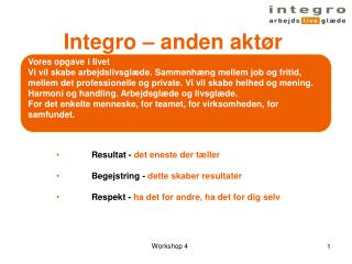 Integro – anden aktør