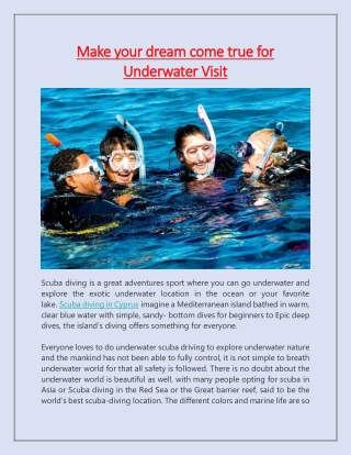 Make your dream come true for Underwater Visit