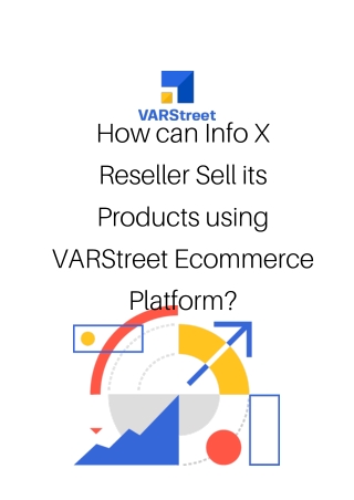 How can Info X Reseller Sell its Products using VARStreet Ecommerce Platform