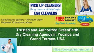 Trusted and Authorized GreenEarth Dry Cleaning Agency in Yucaipa and Grand Terrace