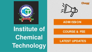 Institute of Chemical Technology - [ICT], Mumbai