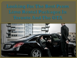 Looking For The Best Prom Limo Rental Packages In Toronto And The GTA