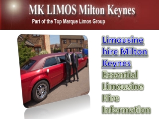 Limousine Hire Milton Keynes