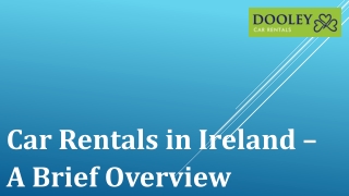 Car Rentals in Ireland – A Brief Overview