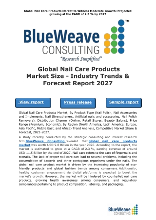 Global Nail Care Products Market Size - Industry Trends & Forecast Report 2027