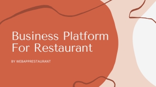 Business Platform For Restaurant By WebappRestaurant