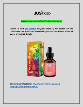 Auf der Suche nach Cbd Tropfen |justcbdstore.de